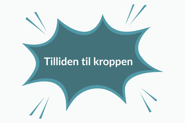 Tilliden til kroppen